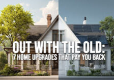 HOME-Out with the Old_ 7 Home Upgrades That Pay You Back